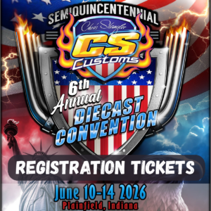 Registration w/Goodie Bag and Diecast Custom